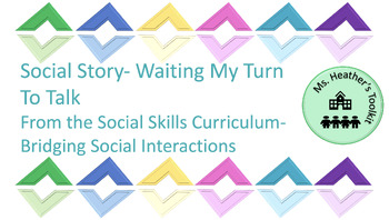 Preview of Social Story- Waiting My Turn To Talk