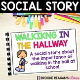 Social Story: Walking in the Hallway - Hallway Expectations