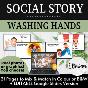 Preview of Social Story: Washing Hands | Healthy Habits Life Skills | Photos | Editable