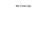 Social Story: "We Clean Up"