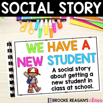 Preview of Social Story: We Have a New Student