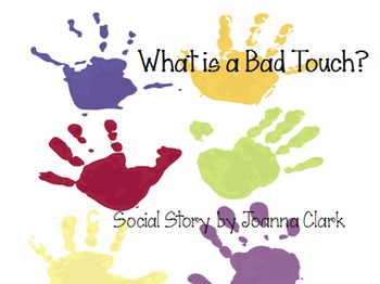 Preview of Social Story- "What is a Bad Touch?" Printable