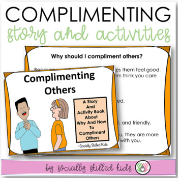Preview of Complimenting Others - Social Skills Story and Activities