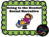 Social Story for Going to the Dentist ***EDITABLE***