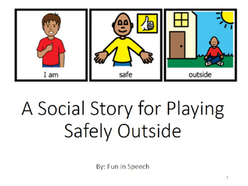 Preview of Social Story for Playing Safely Outside