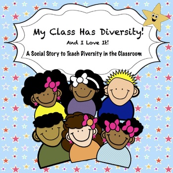 Preview of Social Story on Diversity/Multiculturalism in the Classroom