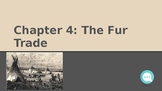 Alberta Grade 7 Social Studies: The Fur Trade PowerPoint