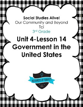 Preview of Social Studies Alive!  TCi Unit 4 Lesson 14 Government in the United States