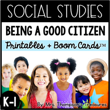 Preview of Being a Good Citizen + Boom Cards™ Distance Learning