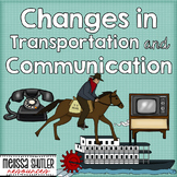 Social Studies- Changes in Transportation and Communication