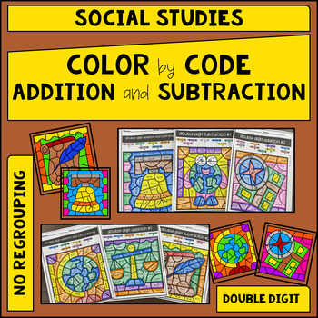 Preview of Social Studies-Double Digit Addition and Subtraction NO Regrouping Color by Code