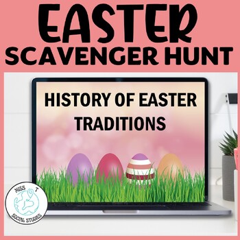 Preview of Social Studies Easter Activities: History of Easter Traditions Scavenger Hunt