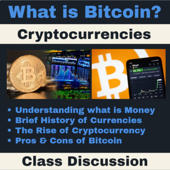 Preview of Social Studies | Economics & Finance: What are Cryptocurrencies & Bitcoin?