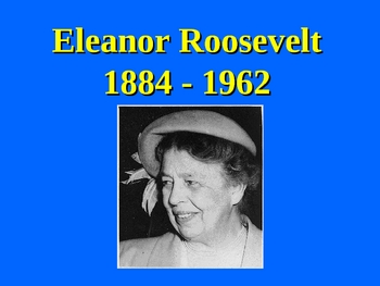 Preview of Social Studies: Eleanor Roosevelt PowerPoint Lesson