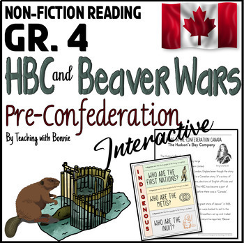 Preview of Hudson's Bay Company, Beaver Wars & Pre-Confederation / Gr. 4 NEW BC Curriculum
