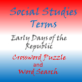 Social Studies, History Terms - Early Days of the Republic