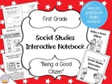 Social Studies Interactive Notebook - First Grade - Standard 1