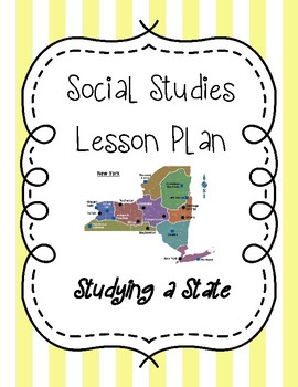 Preview of Social Studies Lesson Plan - Studying a State