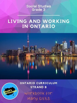 Preview of Social Studies - Living and Working in Ontario - Grade 3 Workbook