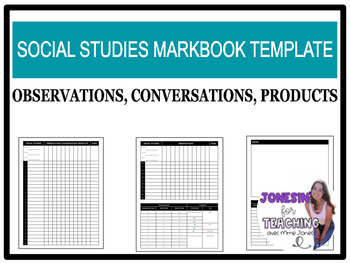 Preview of Social Studies Markbook Templates Observation/Conversation/Product Assessing