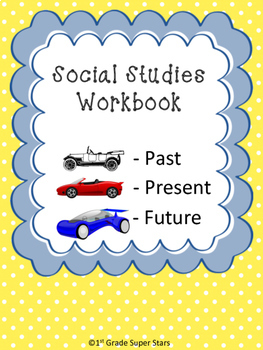 Preview of Social Studies - Past, Present, and Future