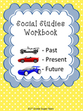 Social Studies - Past, Present, and Future