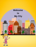 Social Studies Project: "Welcome to My City" (Great for Su