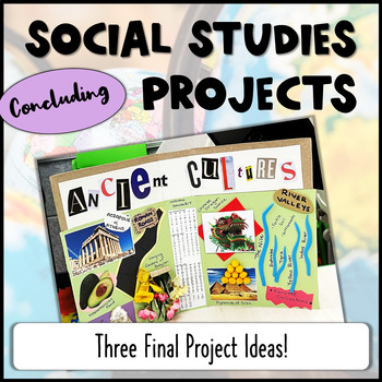 Preview of Social Studies Projects: End of Year, End of Unit, Project Ideas!