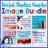 Social Studies Quotes Image Bundle