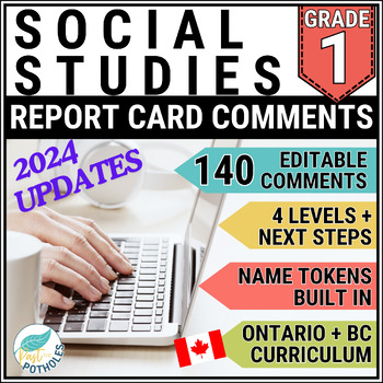 Preview of Grade 1 Report Card Comments Ontario + BC SOCIAL STUDIES Editable Updated 2023