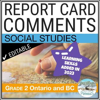 Preview of UPDATED 2023 Grade 2 Ontario Social Studies Report Card Comments EDITABLE + BC