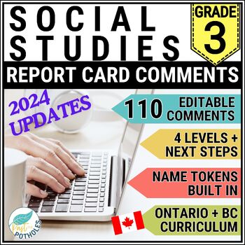 Preview of Grade 3 Report Card Comments Ontario + BC Social Studies EDITABLE UPDATED 2023