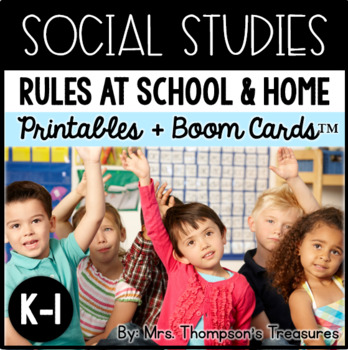 Preview of Rules at School and Home Social Studies + Boom Cards Distance Learning