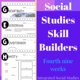 Social Studies Skill Builders: Fourth Nine Weeks
