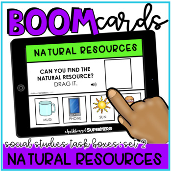 Preview of Social Studies Task Boxes Set 2 Boom Cards™- Natural Resources