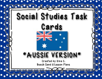 Preview of Social Studies Task Cards: AUSSIE VERSION