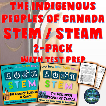 Preview of Social Studies Themed The Indigenous Peoples of Canada STEM/STEAM  2 Pack
