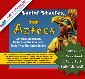 Preview of Social Studies - Topic 2: The Aztec Empire