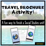 Social Studies Travel Brochure Activity- Student Centered,