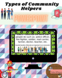 Social Studies: Types of Community Helpers (Powerpoint Pre