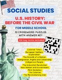 Social Studies: US History: Before the Civil War Crossword