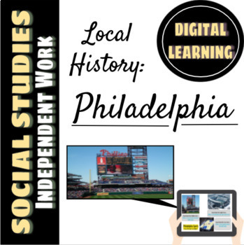 Preview of Social Studies Unit: Local History - Philadelphia