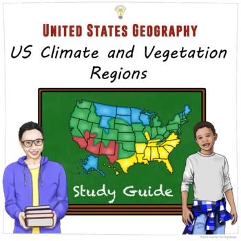 Preview of Social Studies United States Climate and Vegetation Regions Study Guide