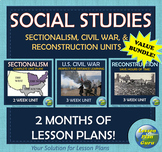 U.S. History VALUE Bundle: Sectionalism, Civil War, & Reconstruction | 3 UNITS!!