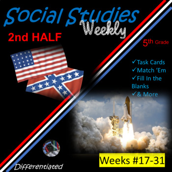 Preview of Social Studies Weekly 5th Gr~2nd Half Weeks #17-31~Bundle*Match~Fill In