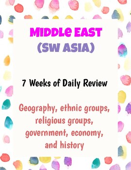 Preview of Middle East (SW Asia) Social Studies Weekly Review