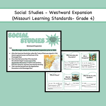 Preview of Social Studies- Westward Expansion (Grade 4-Missouri Learning Standards)