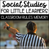 Social Studies for Little Learners: Classroom Rules Memory