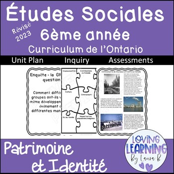 Preview of Social Studies in FRENCH Gr 6 Ontario Curriculum Unit Strand A PDF & GS 2023
