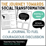 Social Transformation | Teach for Justice | Identity, Raci